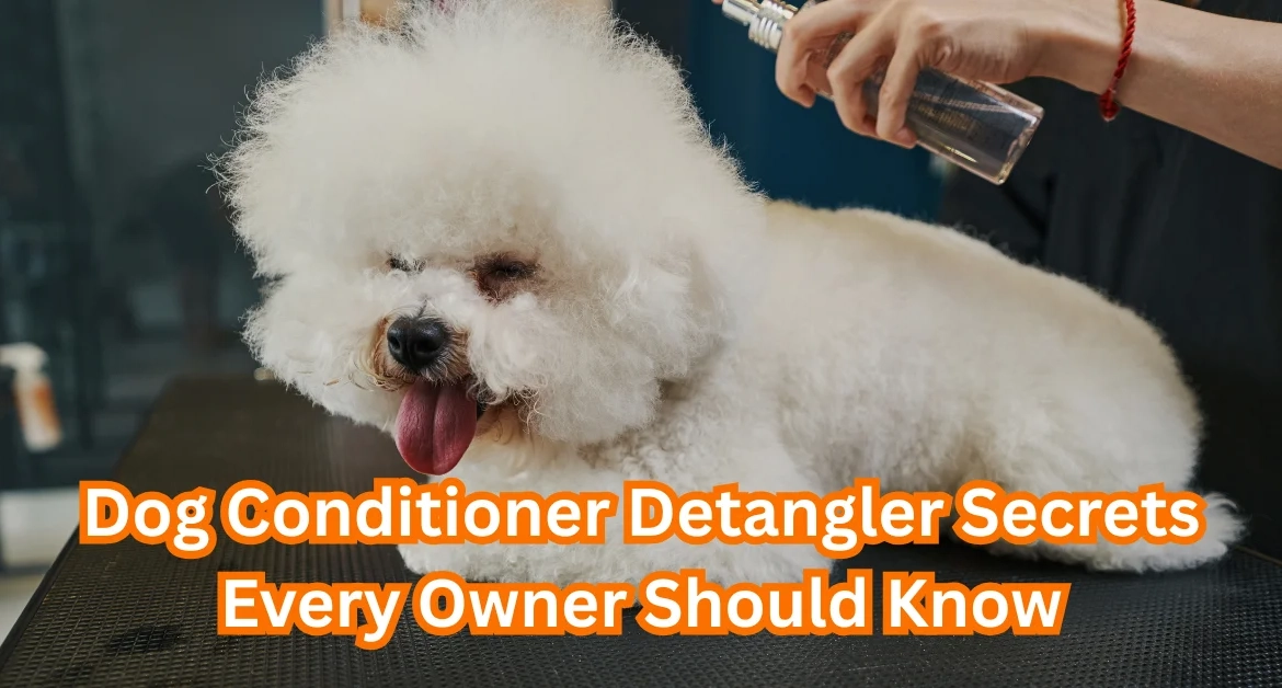 Dog Conditioner Detangler