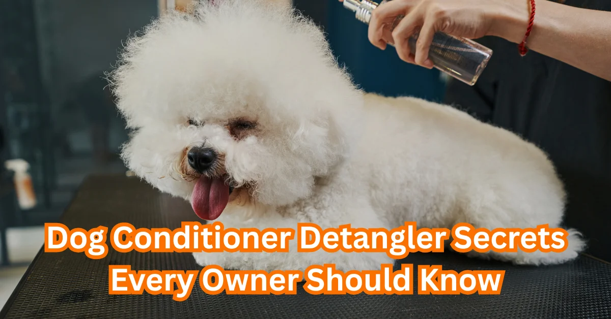 Dog Conditioner Detangler